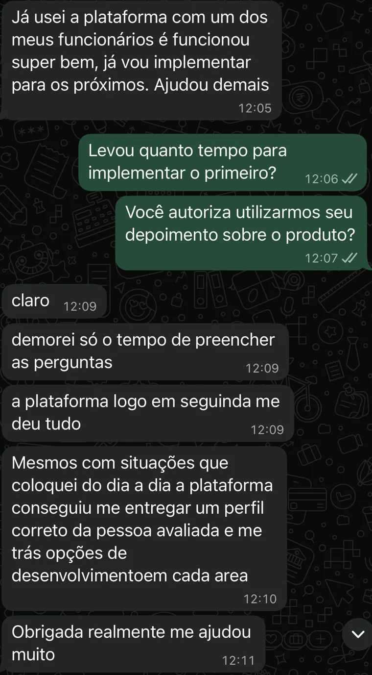 Depoimento real: líder conta que implementou o PDI no tempo de preencher as perguntas e recebeu perfil correto do avaliado